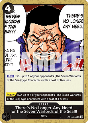 There's No Longer Any Need for the Seven Warlords of the Sea!!! (OP10-096)