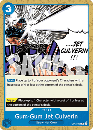 Gum-Gum Jet Culverin (OP11-061)