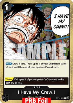 I Have My Crew!!o (ST14-016) (V.2)