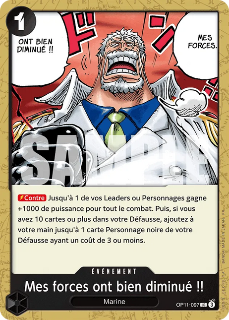 OP11-097 Mes forces ont bien diminué !! x4