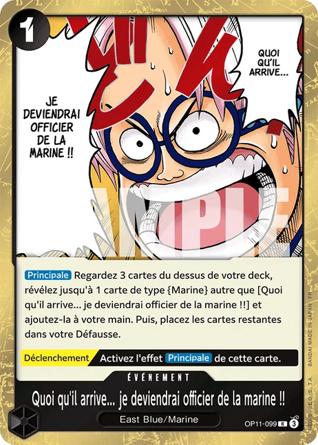 OP11-099 Quoi qu'il arrive... je deviendrai officier de la marine !! x4